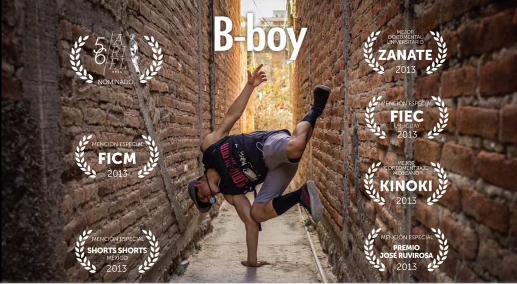Cartel del documental "B-boy" que se proyectó el 29 y 30 de mayo de 2015 como parte del encuentro internacional Danza Urbana Generación Hip Hop realizado en el Centro Nacional de las Artes.